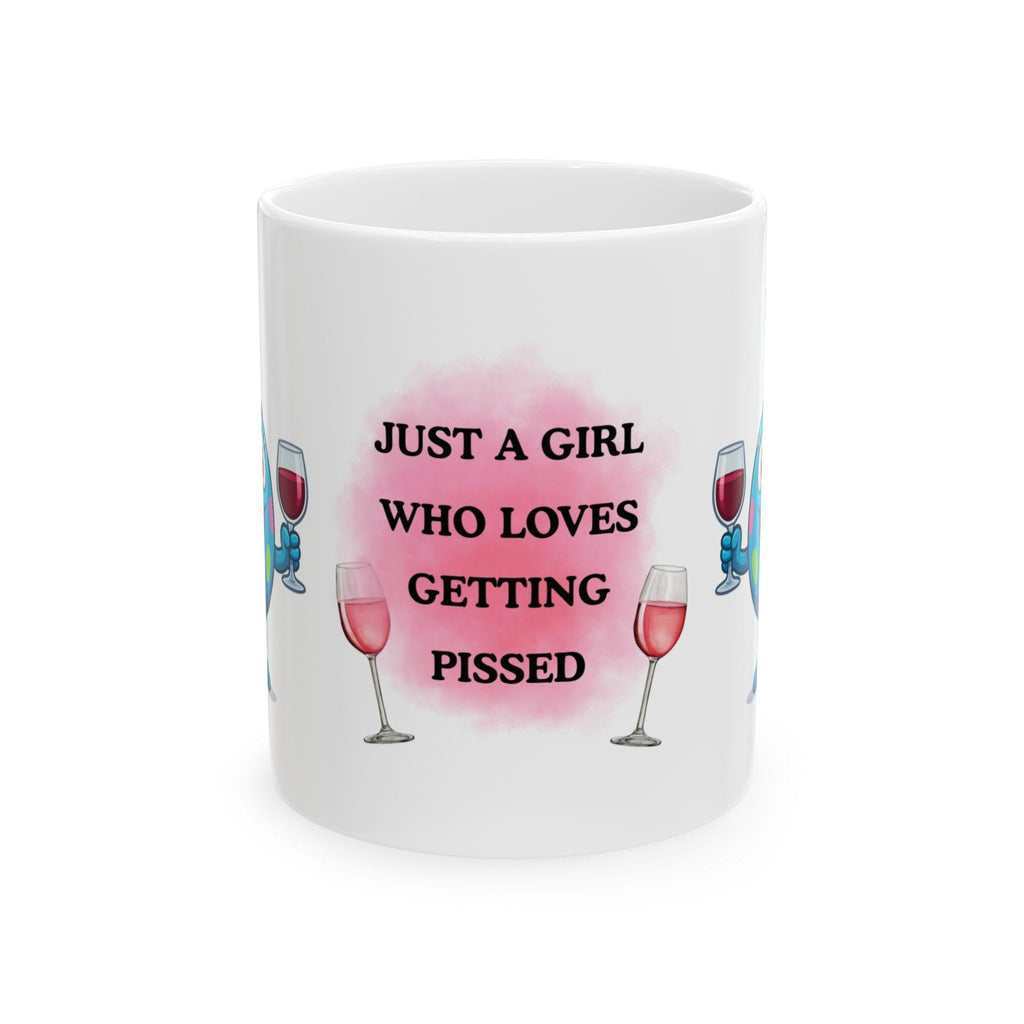 Just a girl who loves getting pissed, mug, personalised, funny.