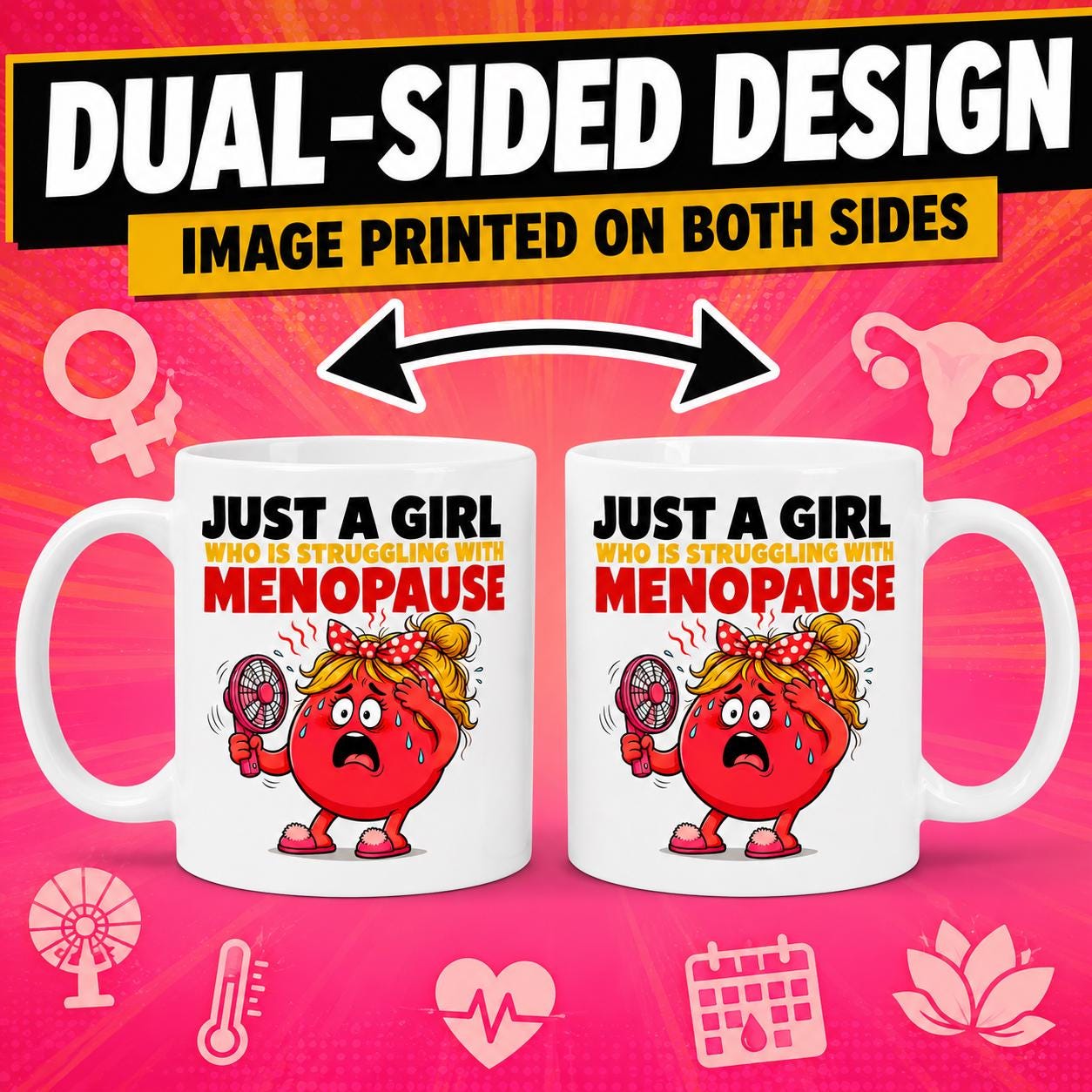 Just a girl who is struggling with menopause mug, hates the menopause, hot flush, personalised, funny, Gift, 11oz mug.