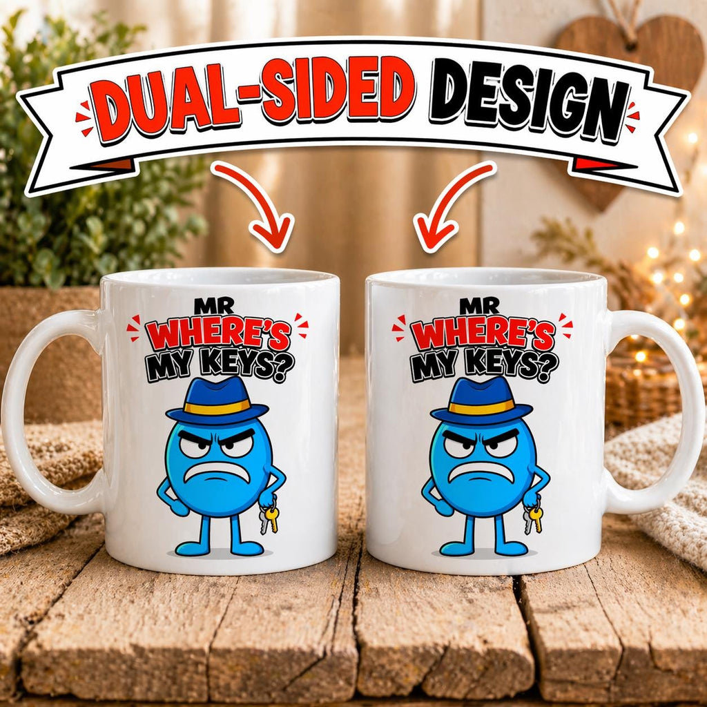 Mr. "Where's My Keys?" Mug, Personalised Funny Gift