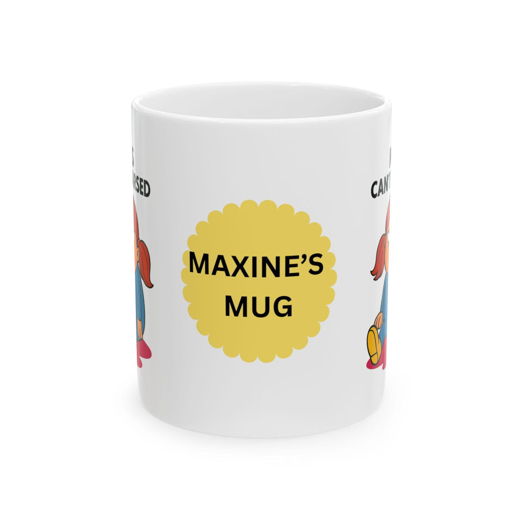 Miss Cant Be Arsed, personalised, always angry, fuming, unique, fun.