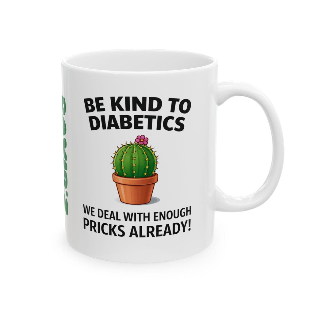 Funny Diabetic Cactus Mug, Personalised Quote Ceramic Cup (11oz)