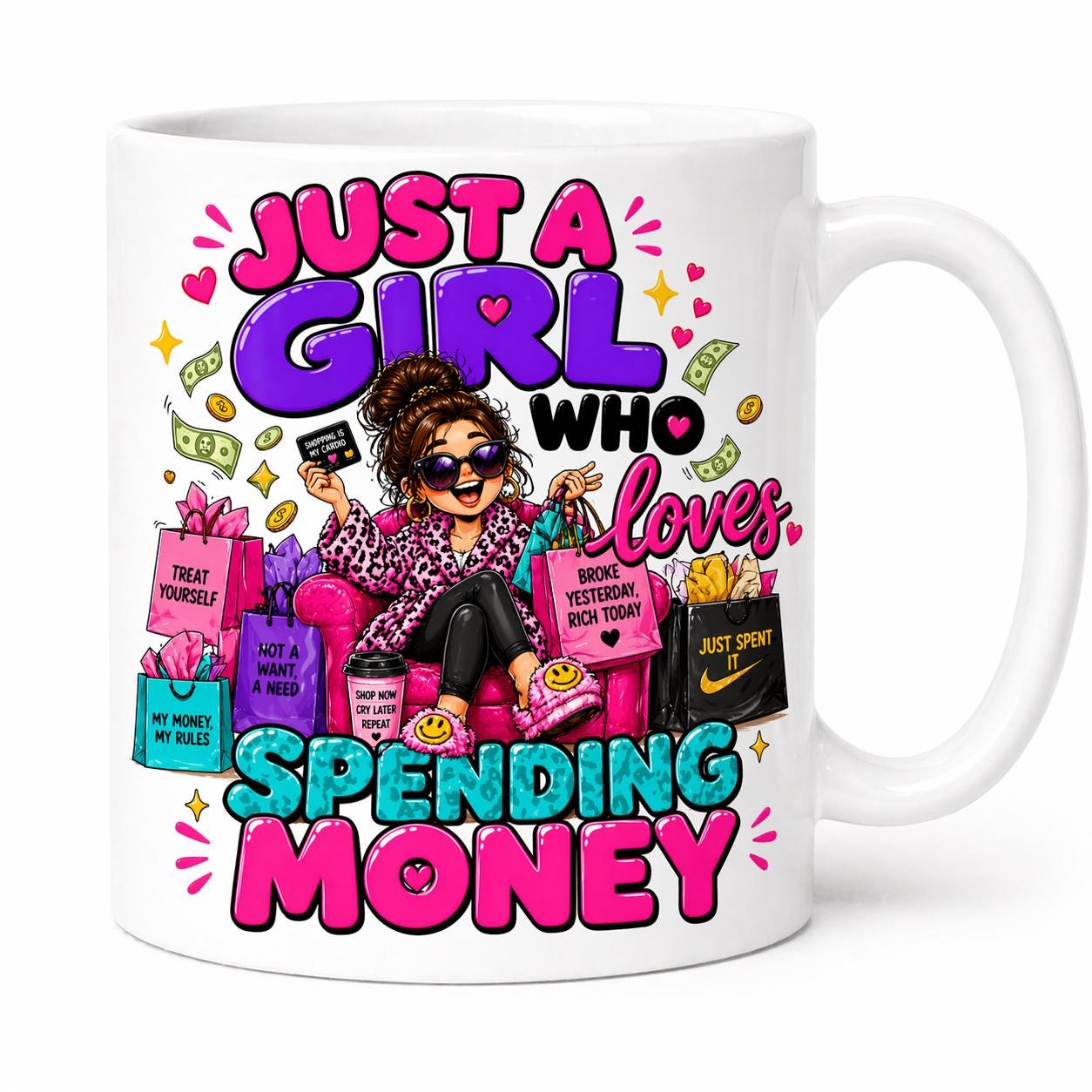 Just a girl who loves spending money, personalised, 11oz cup, Funny Mug