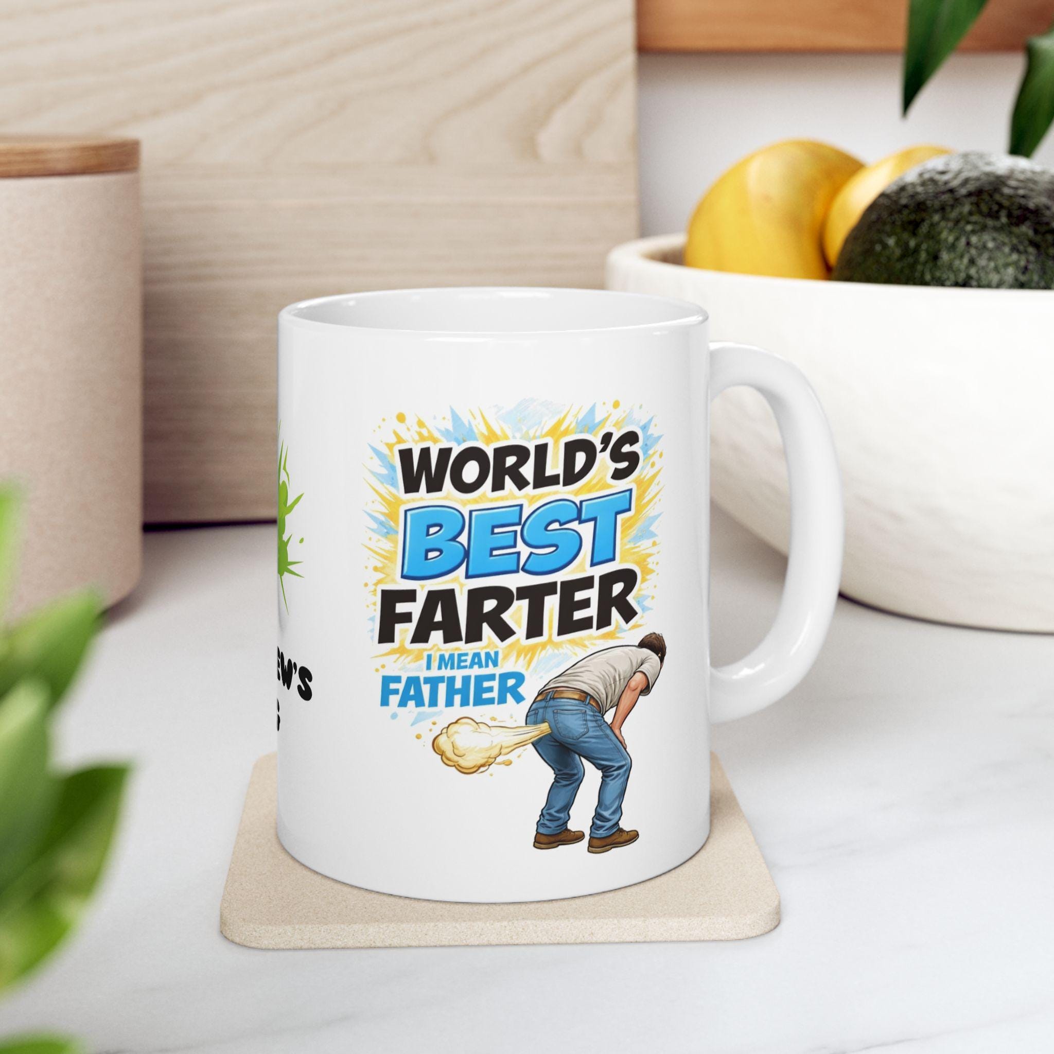 Personalised Father Mug, Funny Farter Dad Gift, Toilet Humor Beverage Cup