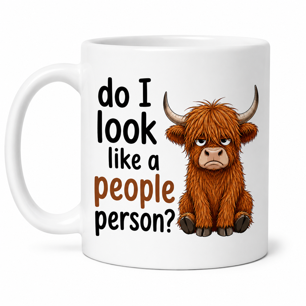 Do I Look Like a People Person? Highland Cow Funny Coffee Mug | Double-Sided Design | Cow Lover Gift, 11oz mug.