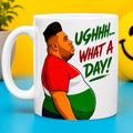 Personalised Ughhhh what a day mug, long day, funny, banter, gift, 11oz Cup