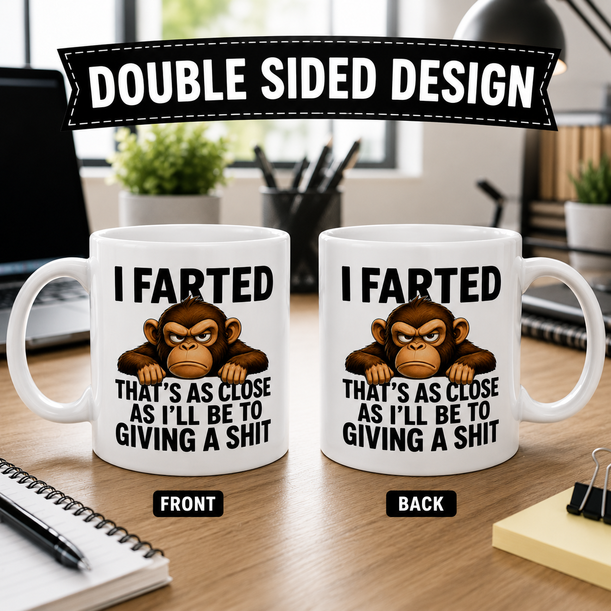 I farted that's as close as I'll be to giving a shit, funny monkey mug, double sided, 11oz mug, sarcastic