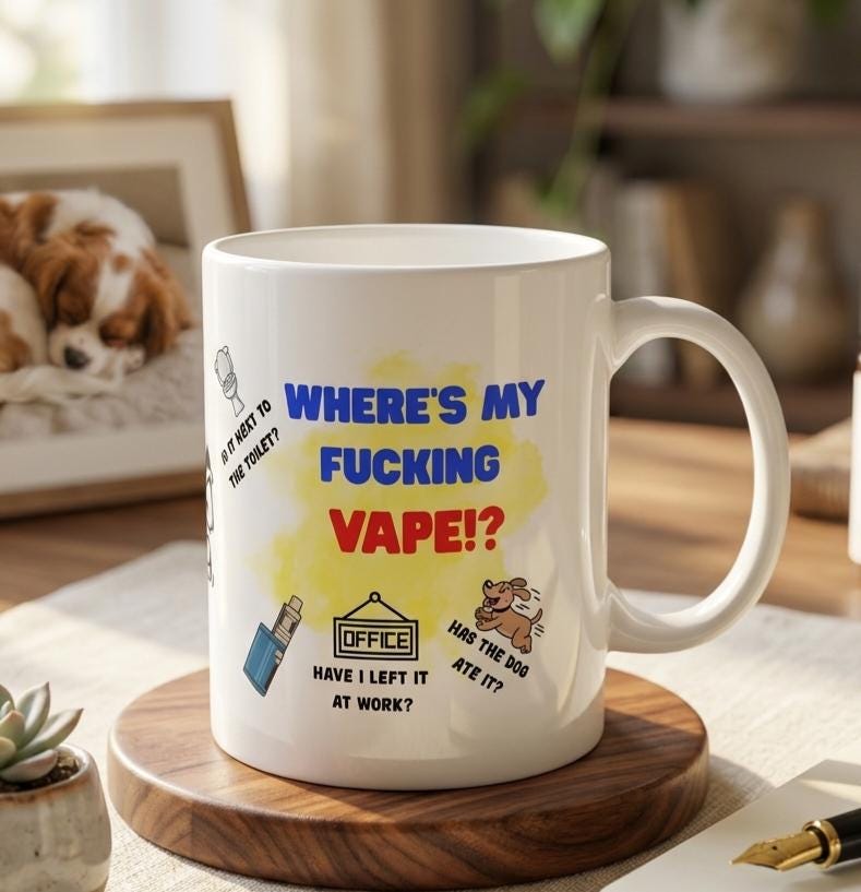 Personalised Where's my fucking vape, mug, Christmas, birthday, fun, lost, missing, him, her, Swearing, 11oz Ceramic Coffee Cup Drinkware
