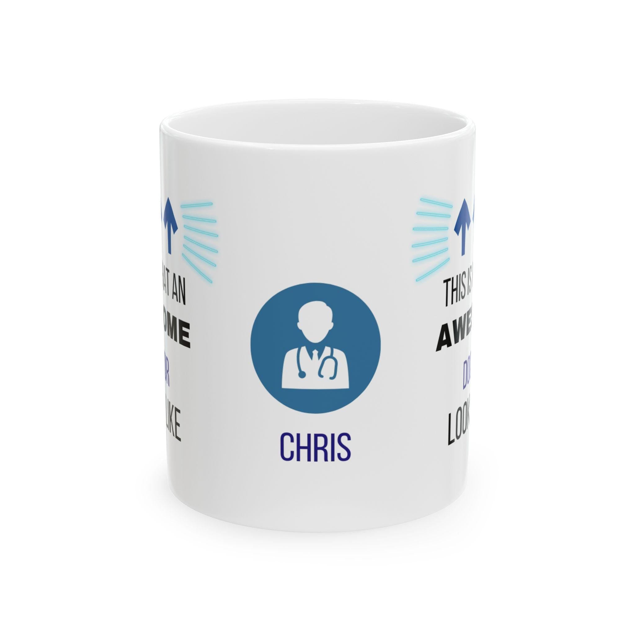 Awesome Doctor Mug, Novelty Ceramic Coffee Cup, Personalized Gift