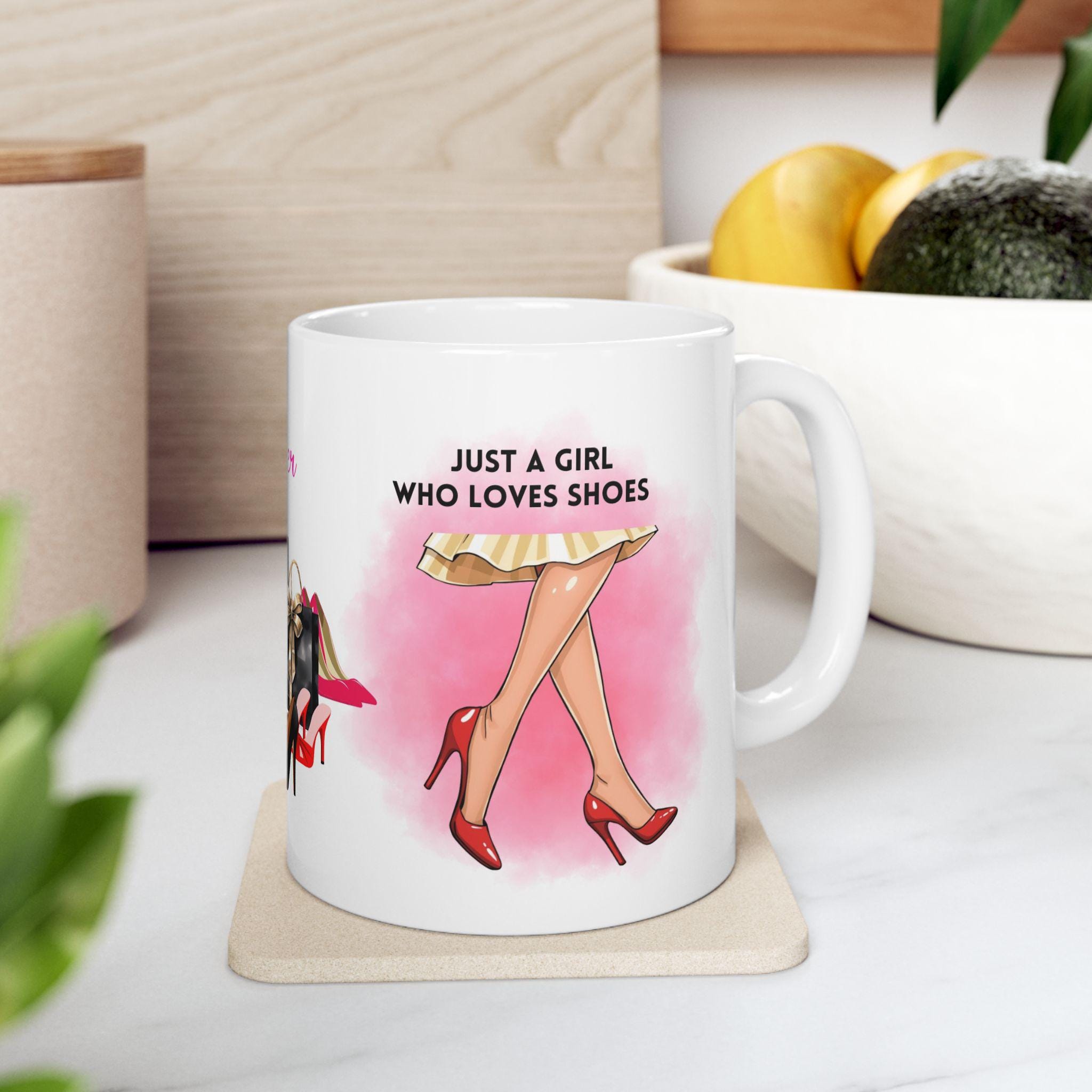 Just a girl who loves shoes Mug: Personalised, retail shopping, shoes.