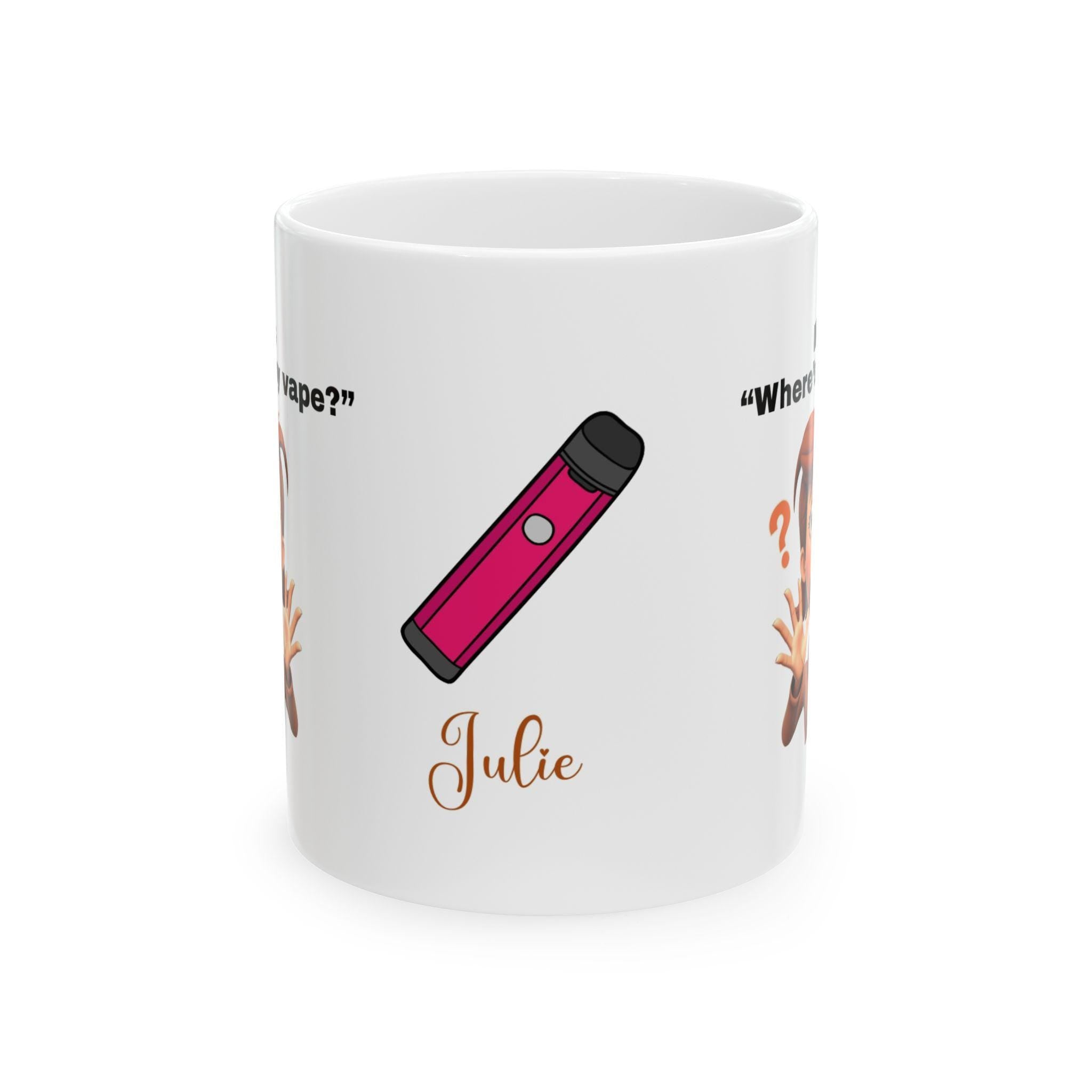 Personalised "Miss Where's My Vape" Mug: Novelty Gift