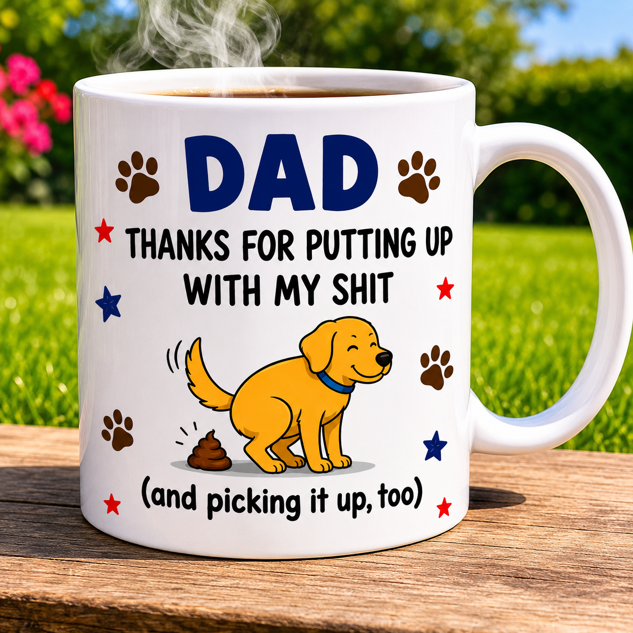Dad thanks for putting up with my s**t, funny mug, fathers day, 11oz, dog dad.