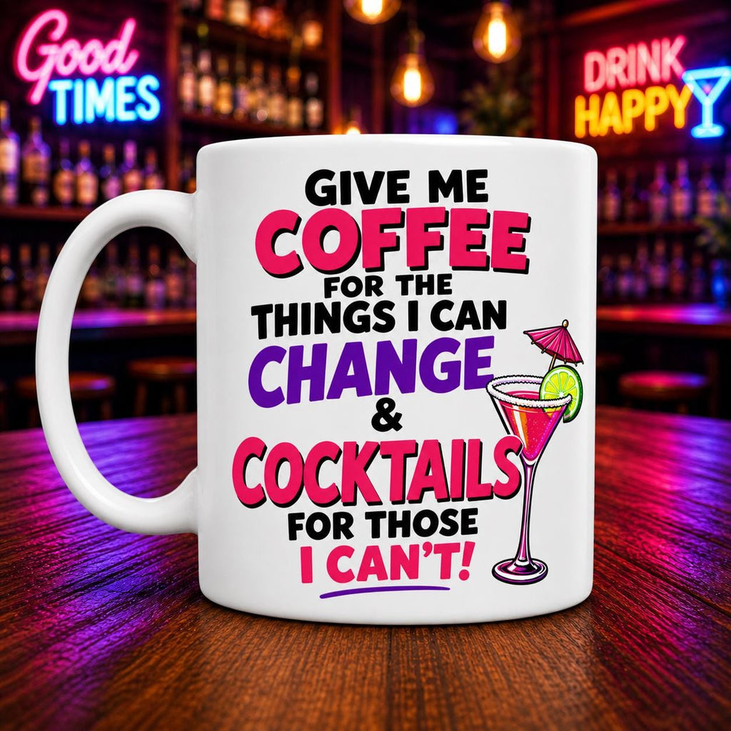 Funny Coffee & Cocktails Mug, Ladies Gift, Drinking, Funny Quote, 11oz Ceramic Cup