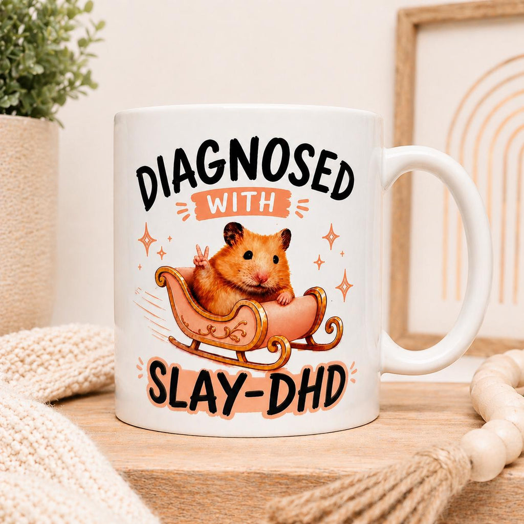 Diagnosed with Slay-DHD Hamster in Pink Sleigh Mug for Animal Lovers and Coffee Enthusiasts Funny Cup 11oz Ceramic ADHD Gift