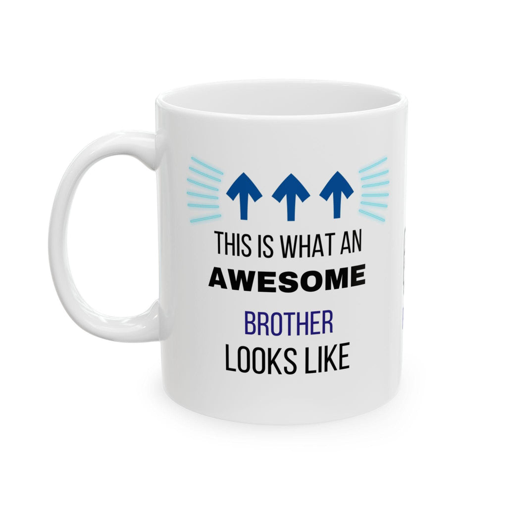 This is what an awesome Brother looks like, Novelty, Gift, Work, Fun, Cup, Ceramic, Coffee, Personalised