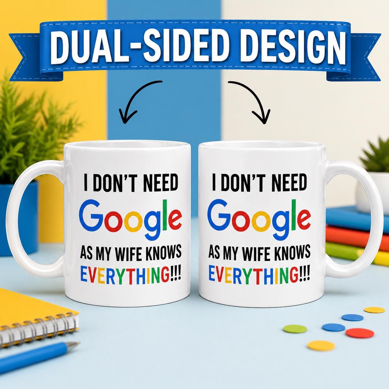 Personalised Wife Knows Everything Mug: Funny Novelty 11oz Ceramic Gift, I Don't Need To Google It