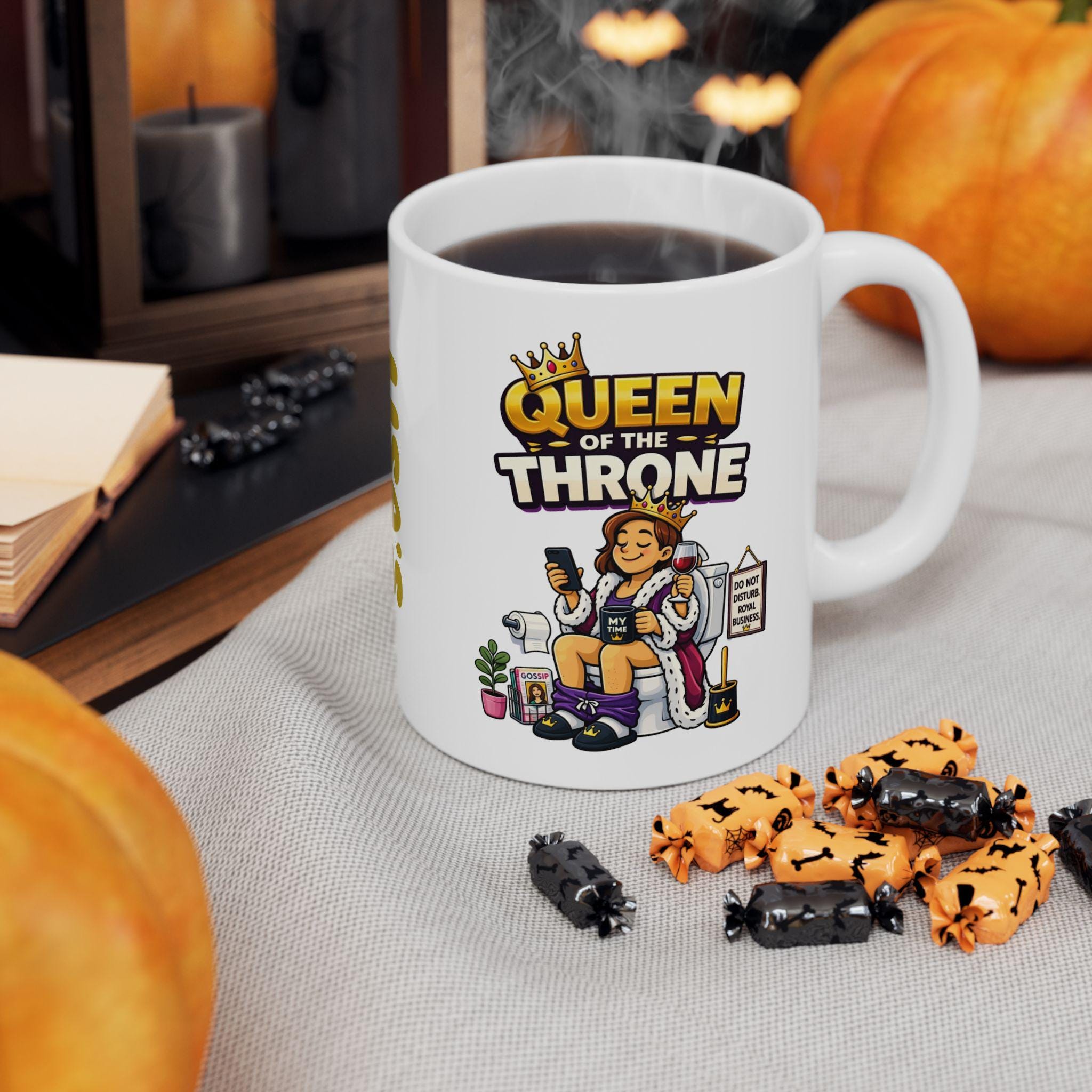Queen of the Throne Mug, Funny Toilet Humor Cup, Personalized Gift, 11oz Ceramic