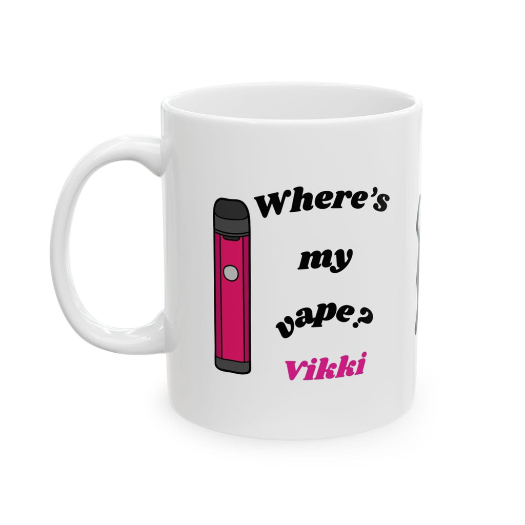 Personalised 'Where's My Vape' Coffee Mug