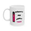 Personalised 'Where's My Vape' Coffee Mug