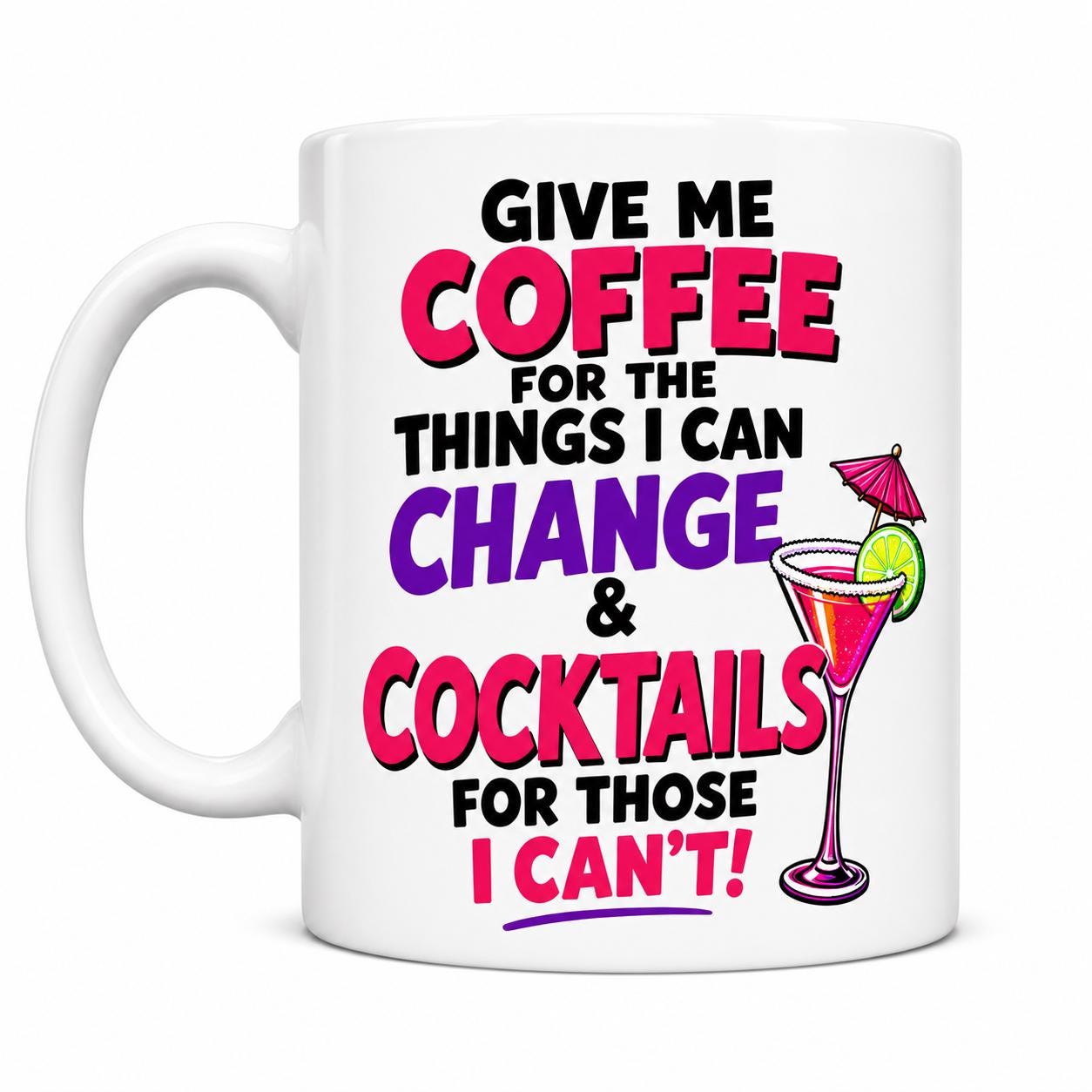 Funny Coffee & Cocktails Mug, Ladies Gift, Drinking, Funny Quote, 11oz Ceramic Cup