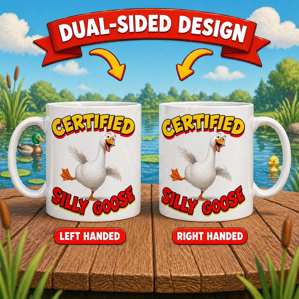 Certified silly goose mug, funny meme gift, 11oz cup.