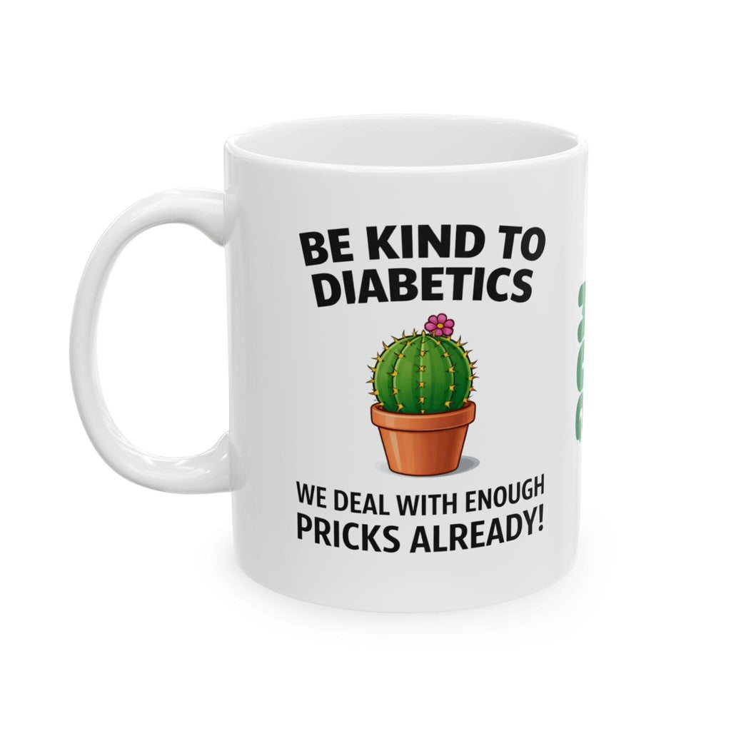 Funny Diabetic Cactus Mug, Personalised Quote Ceramic Cup (11oz)