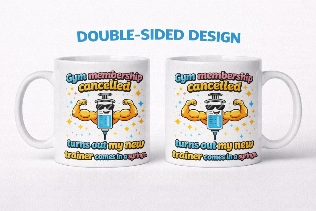 Personalised Funny Weight Loss Jab Mug, Gym Membership Cancelled, 11oz Ceramic Cup