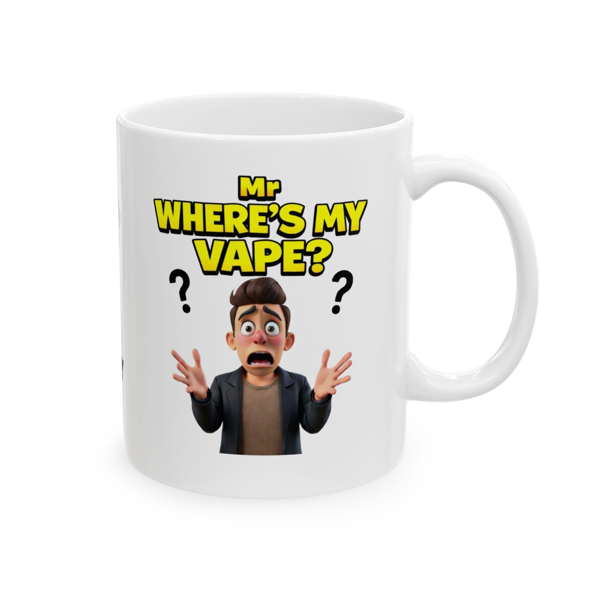 Personalized Mr. Where's My Vape Mug, Funny Novelty Gift