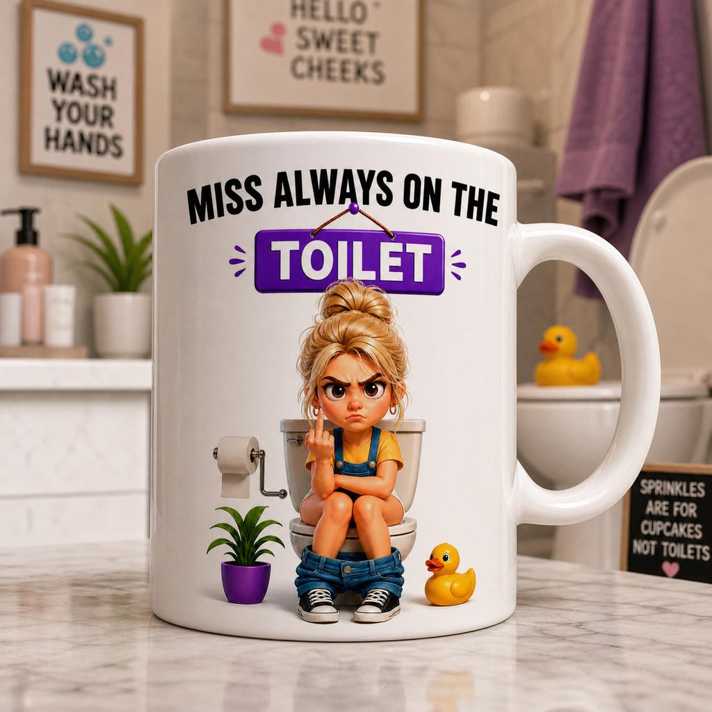 Personalised "Miss Always on the Toilet" Funny Coffee Mug, Choice Of Brown, Blonde or Ginger/Redhead Hair, 11oz Ceramic Coffee Cup