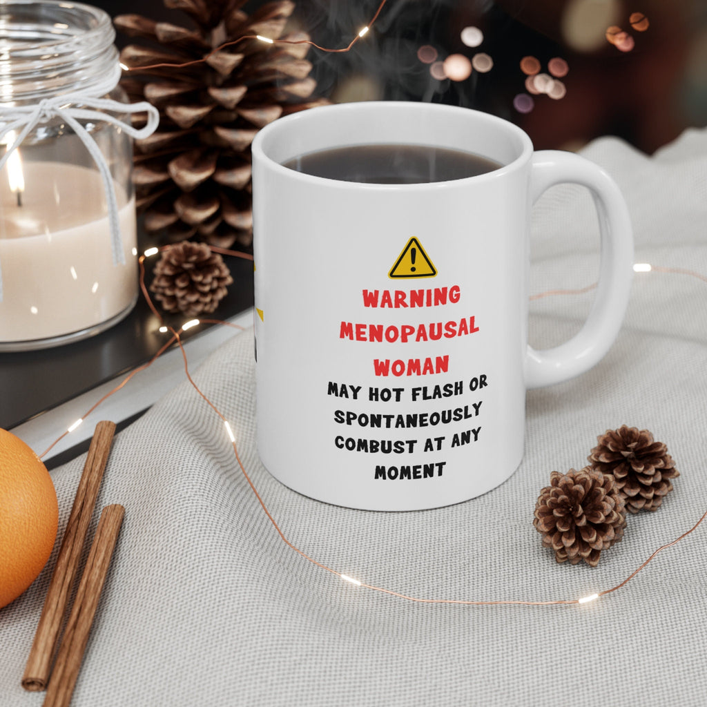 Mug, Menopause, Funny, Hilarious, Novelty, Gift, Woman, Jokes, Fun, Cup, Ceramic, Coffee, Hotflush,