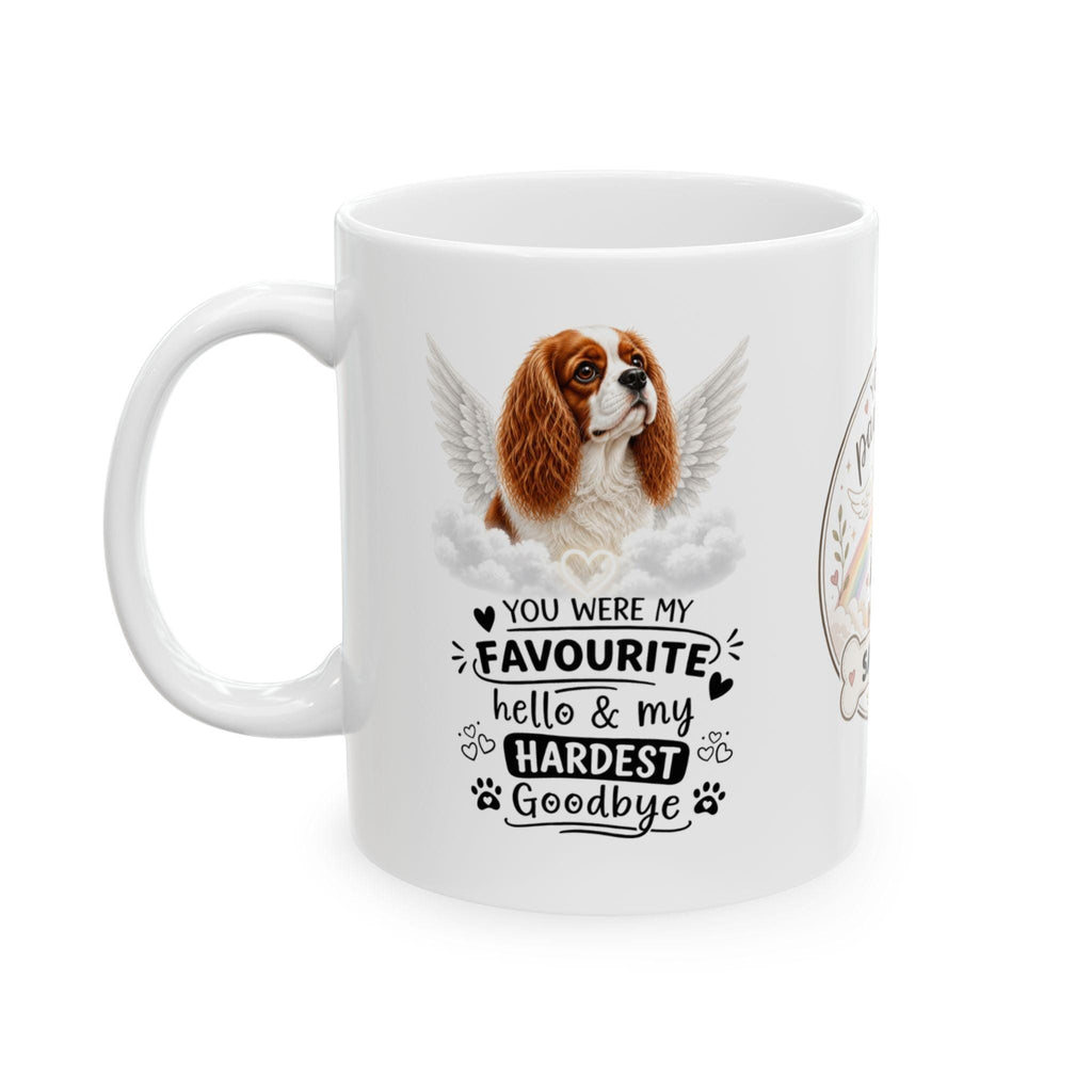 Personalised Cavalier king charles spaniel Memorial Mug Personalised,  Pet Loss, Dog Remembrance Mug, Favourite Hello Hardest Goodbye 11oz
