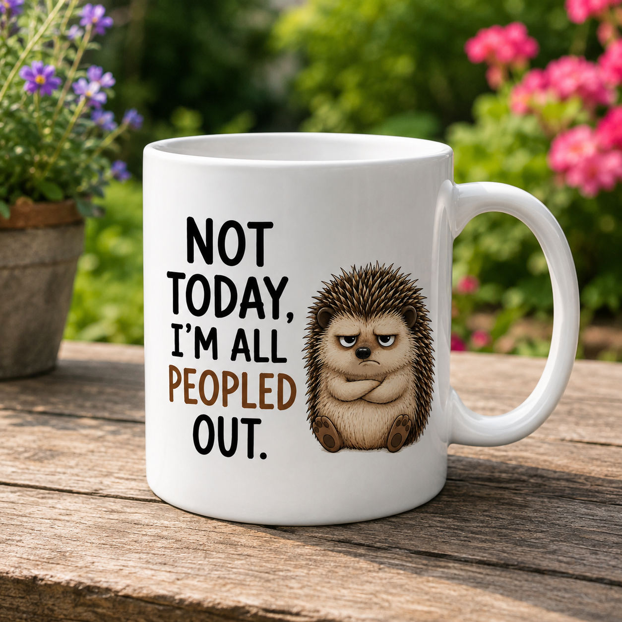 Not Today, I’m All Peopled Out Hedgehog Mug – Funny Introvert Coffee Cup | Double-Sided Design