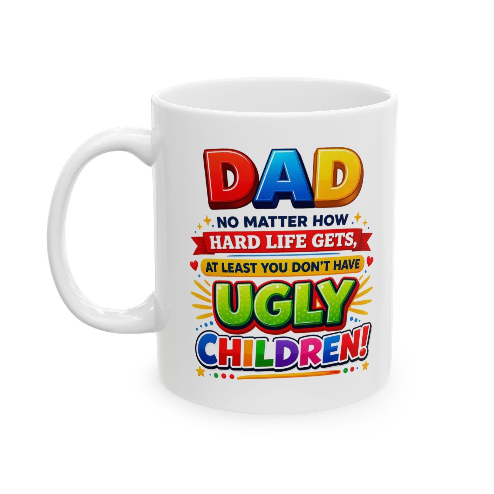Funny Dad Fathers Day Mug, Joke, Humour, 11oz Ceramic