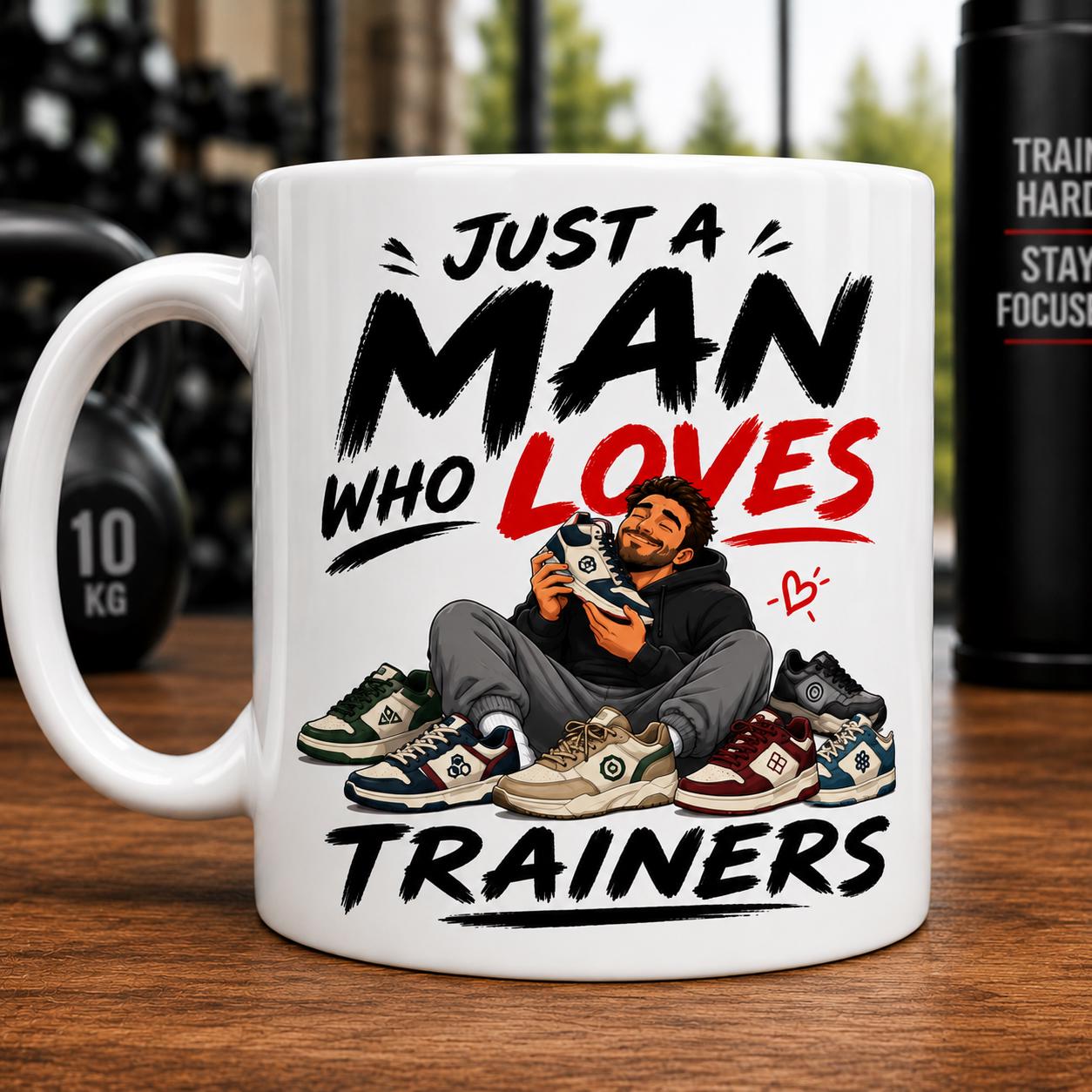Personalised Just A Man Who Loves Trainers Mug, Gift For Him, 11oz Ceramic Coffee Cup Drinkware