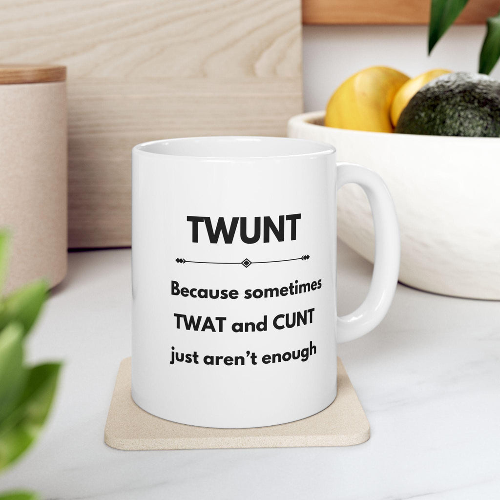 Twunt, mug, gift, xmas, birthday, swearing, cunt, twat