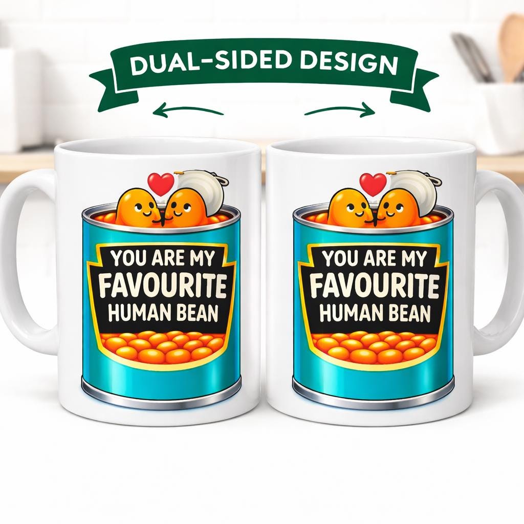 You are my favourite human bean mug, personalised, fun, love, Anniversary, Birthday. Funny, White Ceramic 11oz
