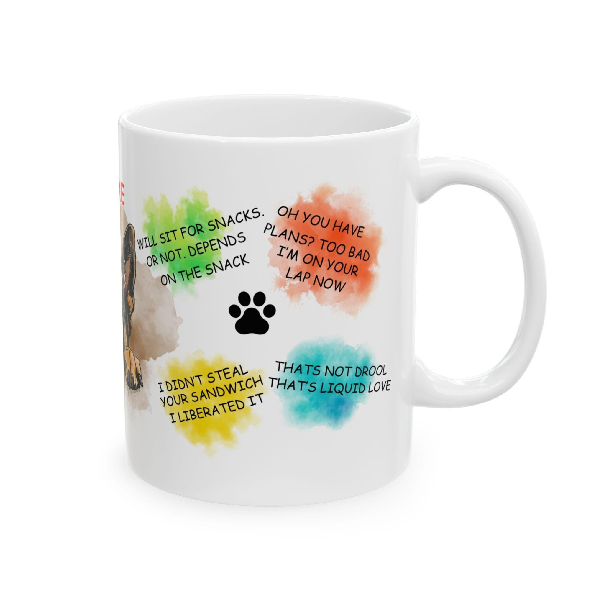 German Shepherd personalised funny dog quote Mug, Dog Lover Gift