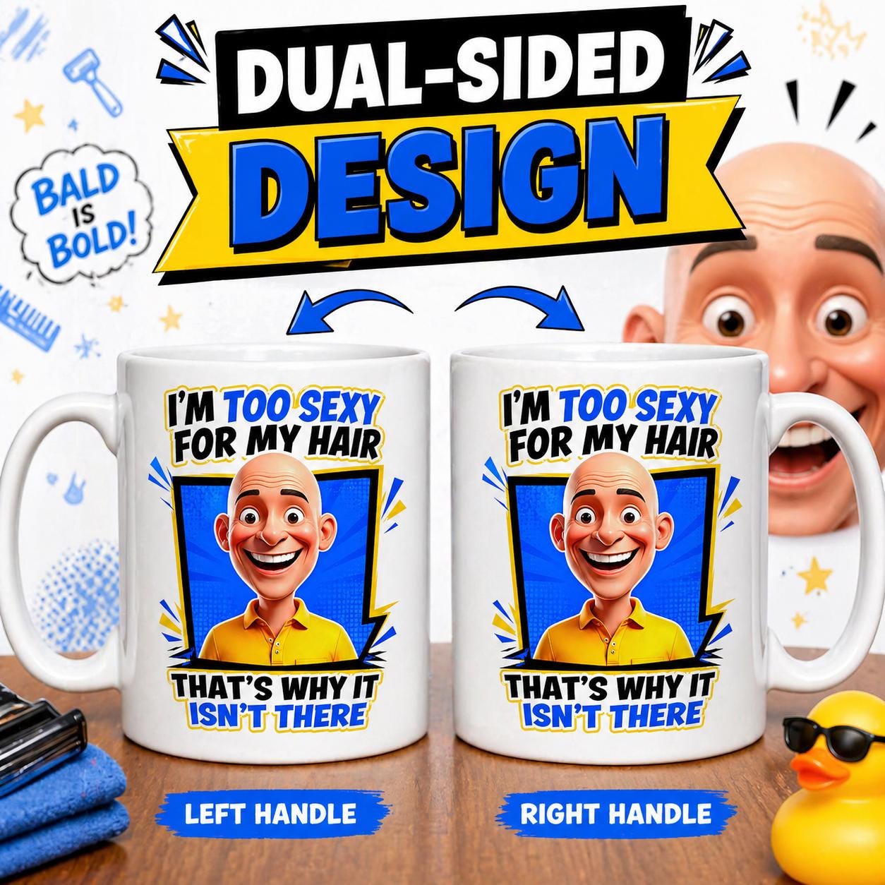 Funny Bald Mug, I'm Too Sexy, Personalised Gift, 11oz Ceramic Coffee Cup Drinkware