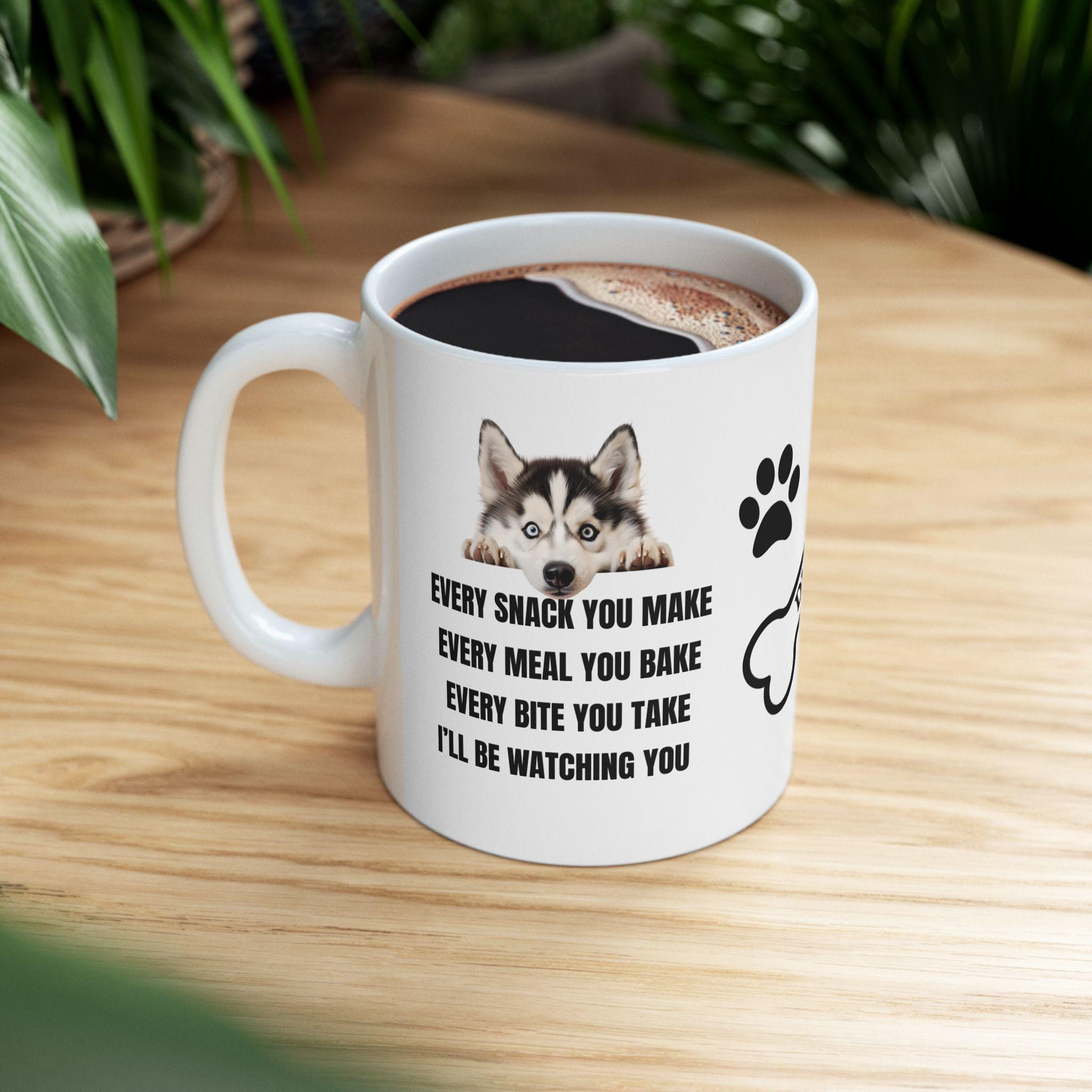 Husky i'll be watching you: Dog Lover Gift, funny