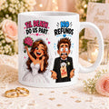 Wedding till death do us part, no refunds, funny, satire, sarcastic, personalised.