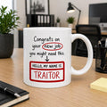 Funny Traitor Mug - Congrats on Your New Job 11oz Ceramic Coffee Cup Office Gift Workplace Humour Leaver