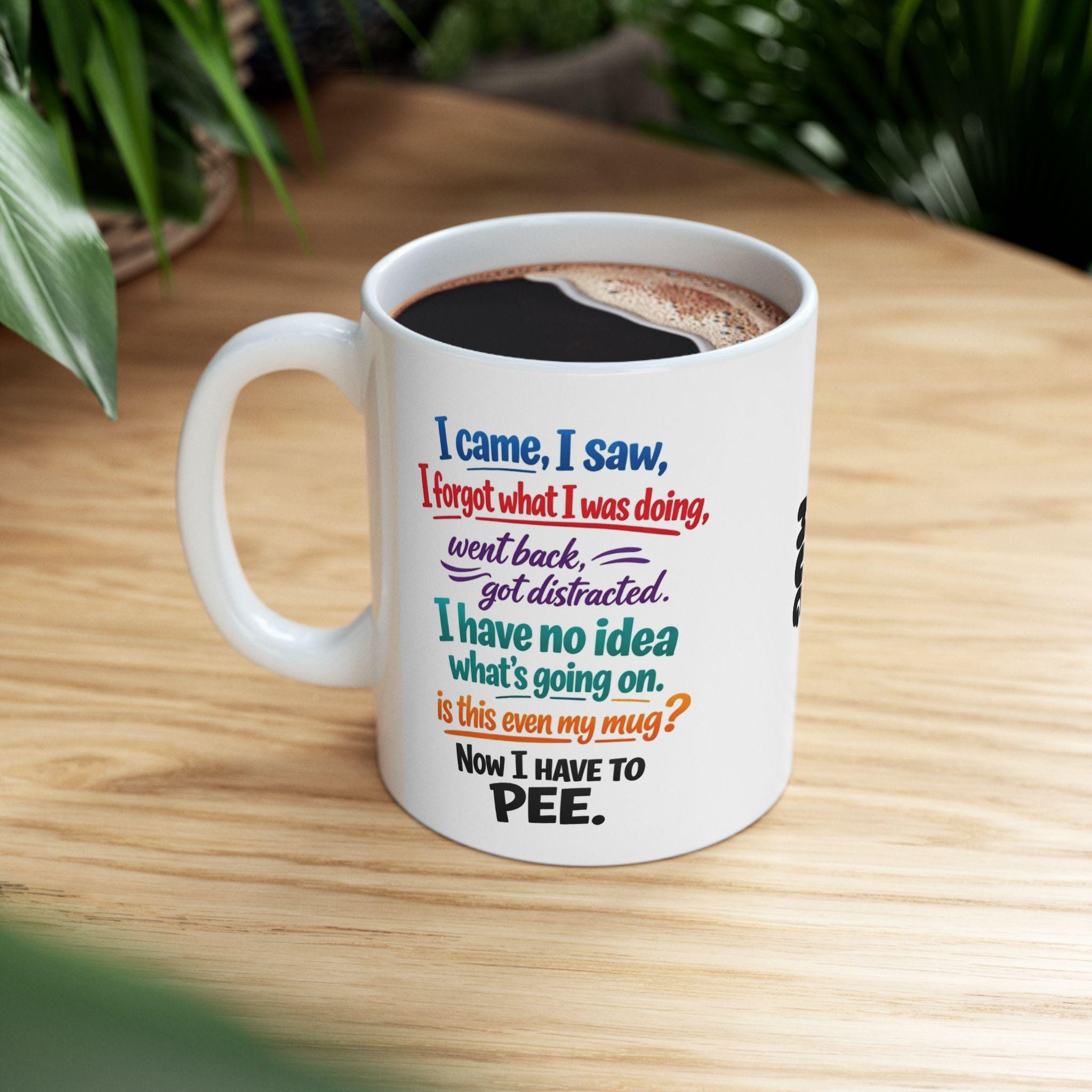Personalised funny forgetful mug, banter, 11oz cup, Quote.
