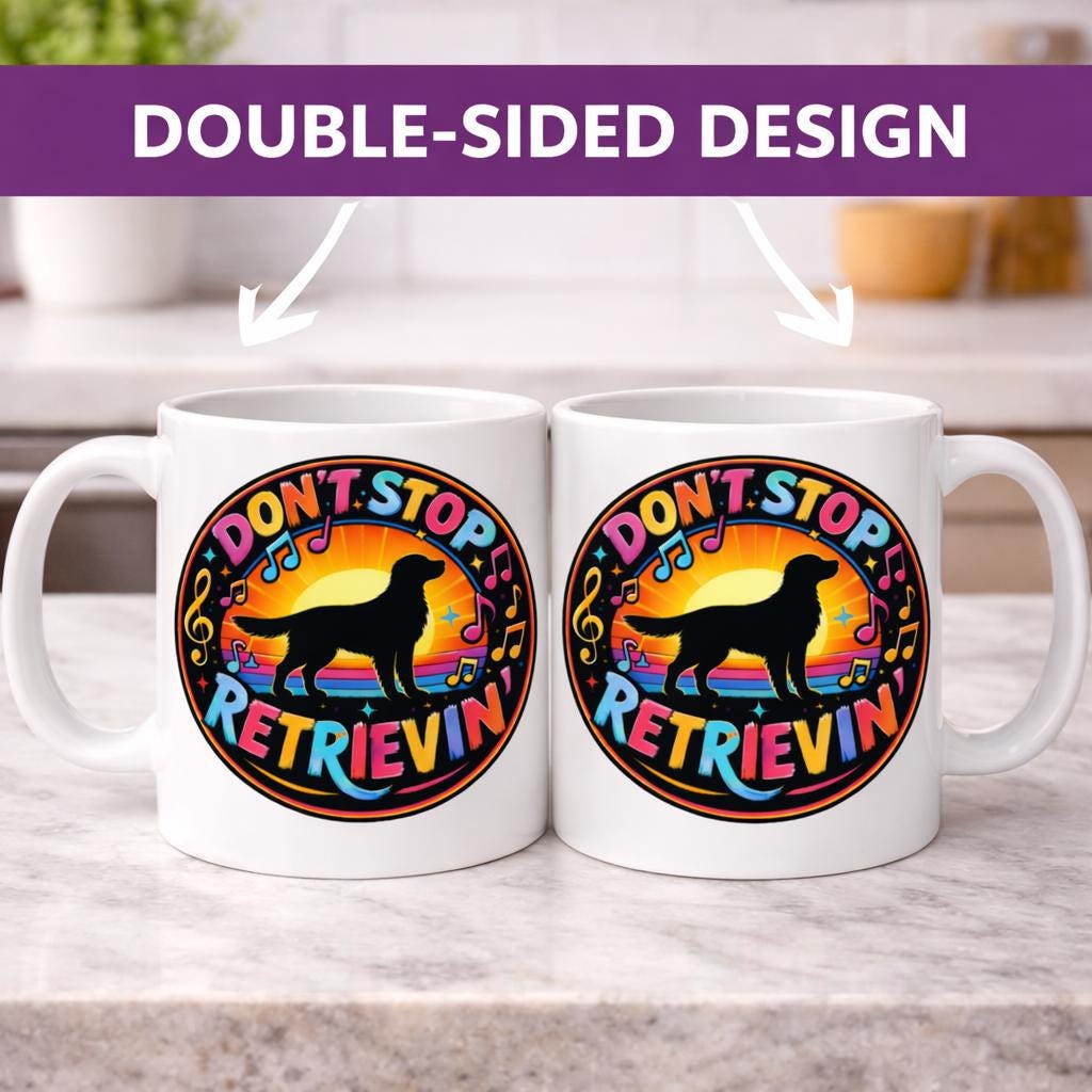 Don't Stop Retrievin' Dog Funny Novelty Music Gift Mug 11oz Ceramic