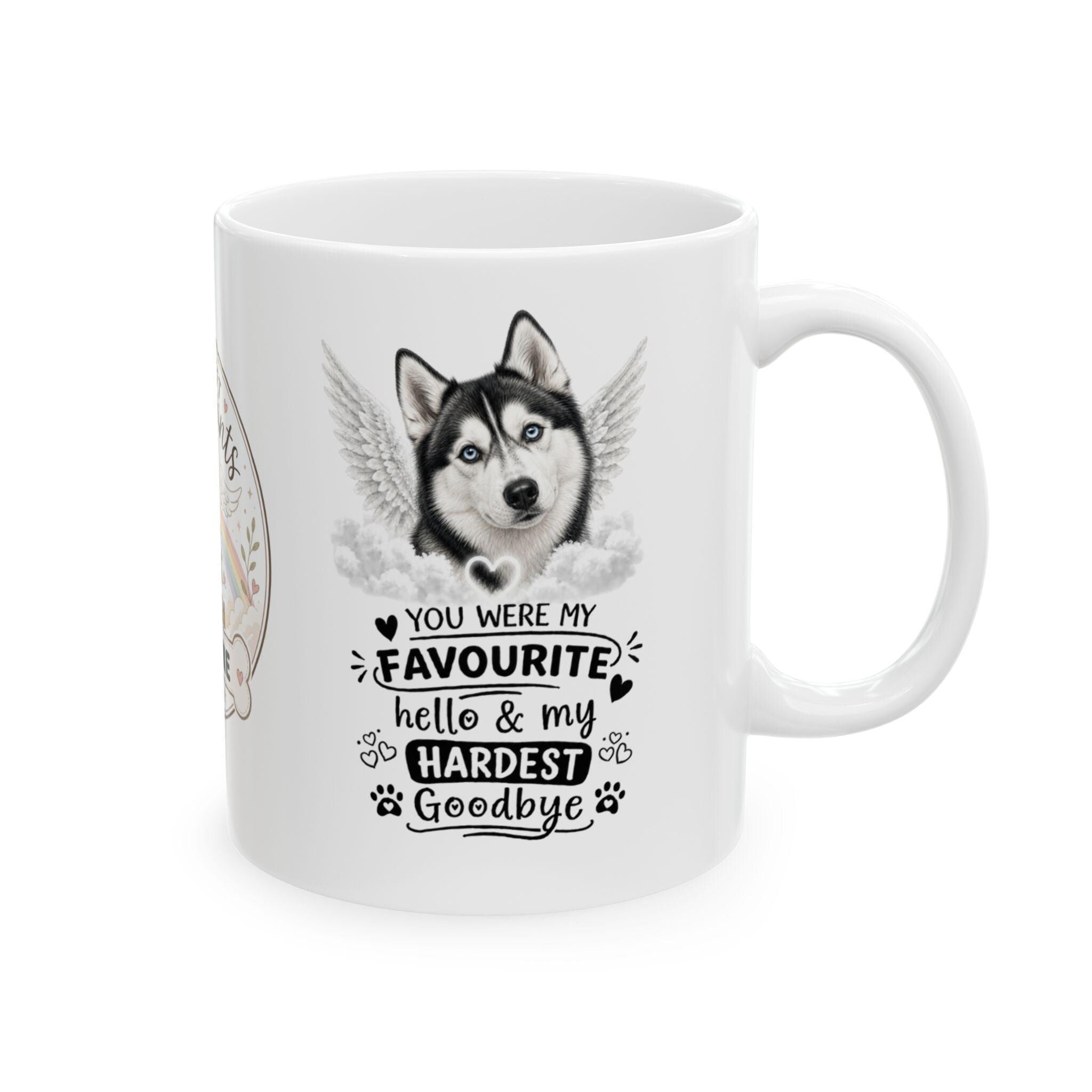 Personalised Husky Memorial Mug Personalised, Pet Loss Gift, Dog Remembrance Mug, Favourite Hello Hardest Goodbye, 11oz Coffee Cup