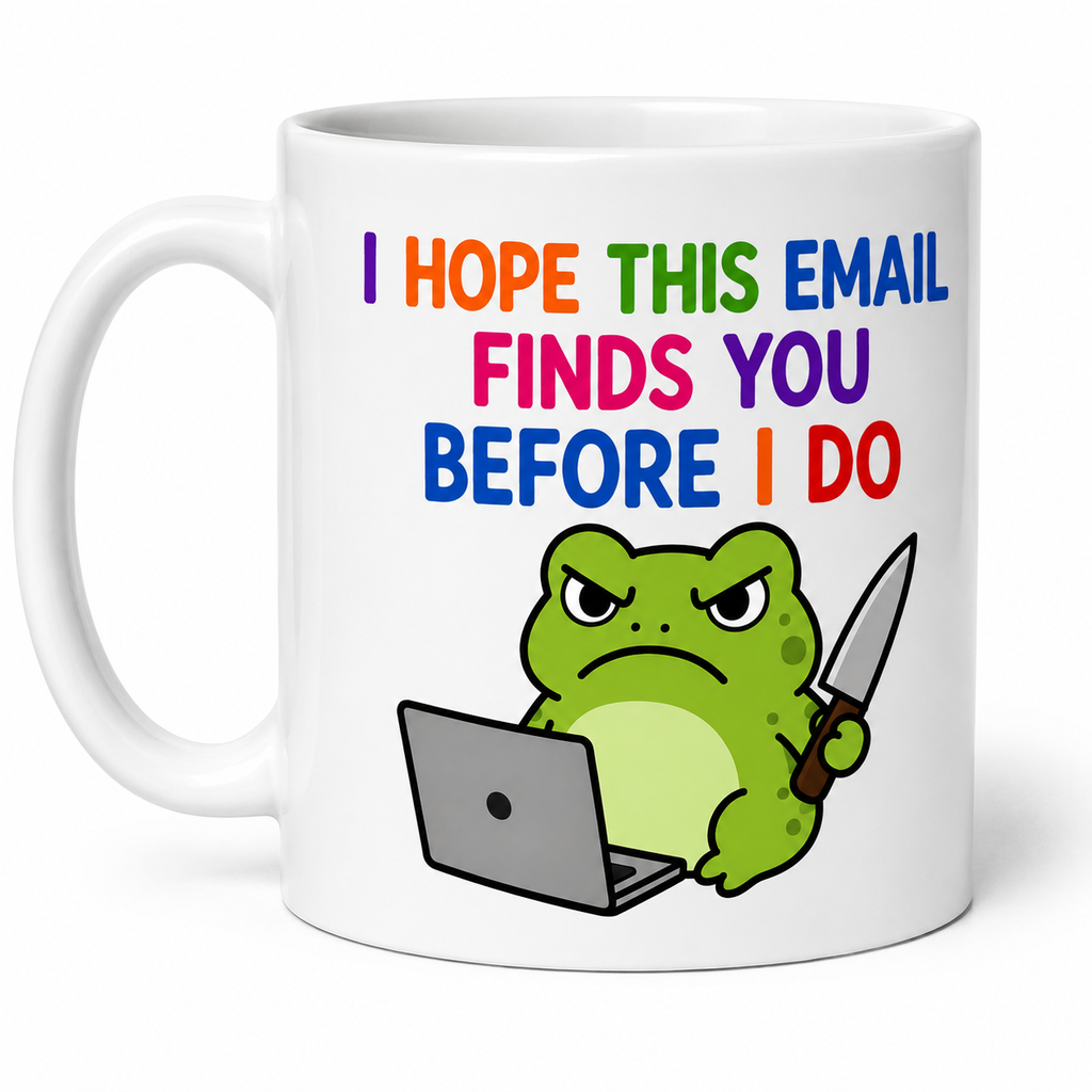 Funny Grumpy Frog Mug 11oz, Office Humour Coffee Cup, Email Warrior Gift