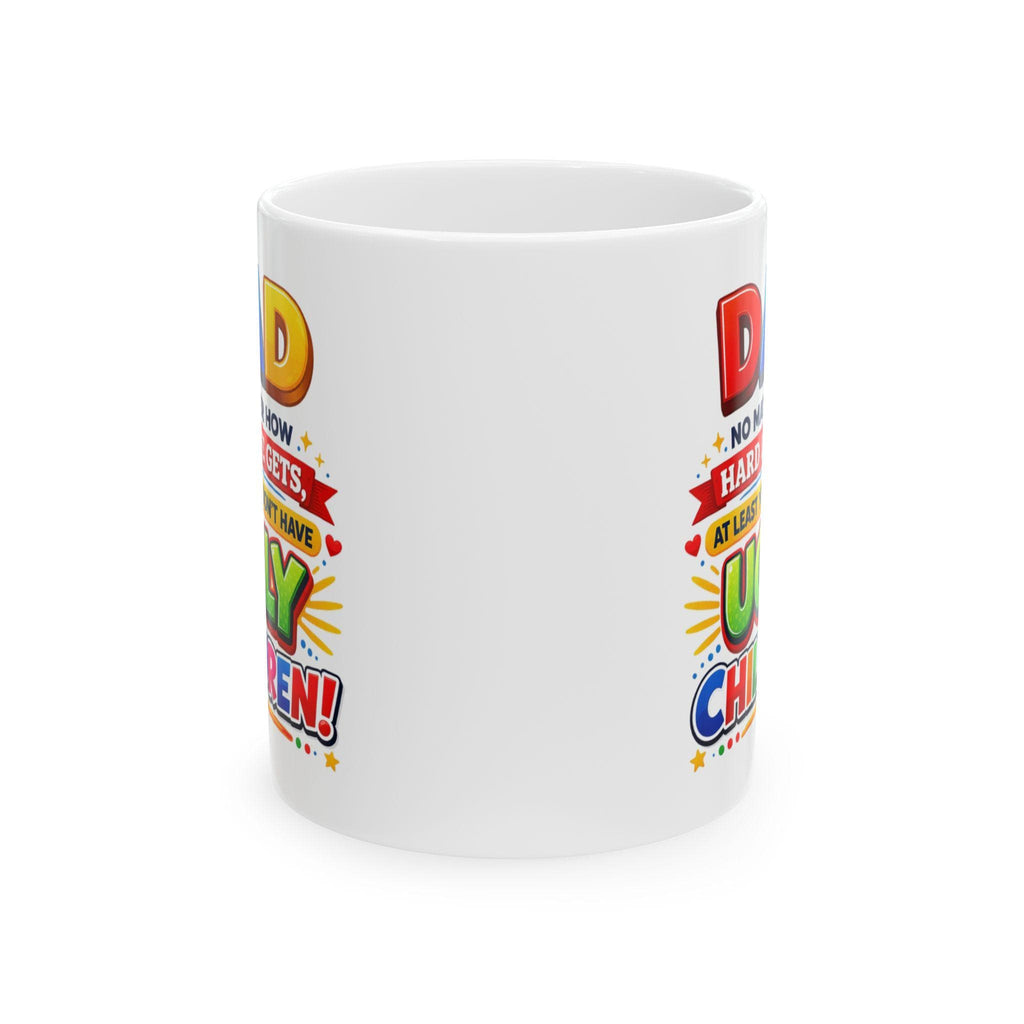 Funny Dad Fathers Day Mug, Joke, Humour, 11oz Ceramic
