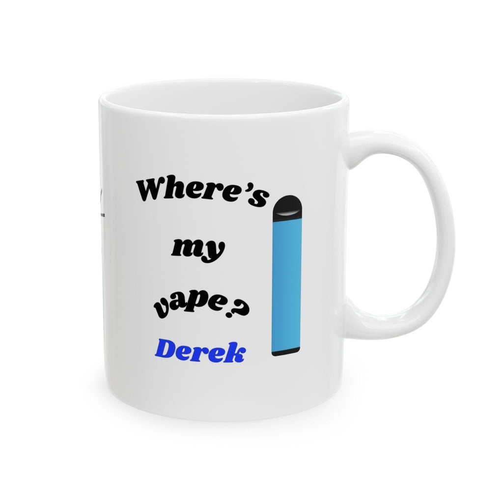 Personalised 'Where's My Vape' Mug: Funny Gift