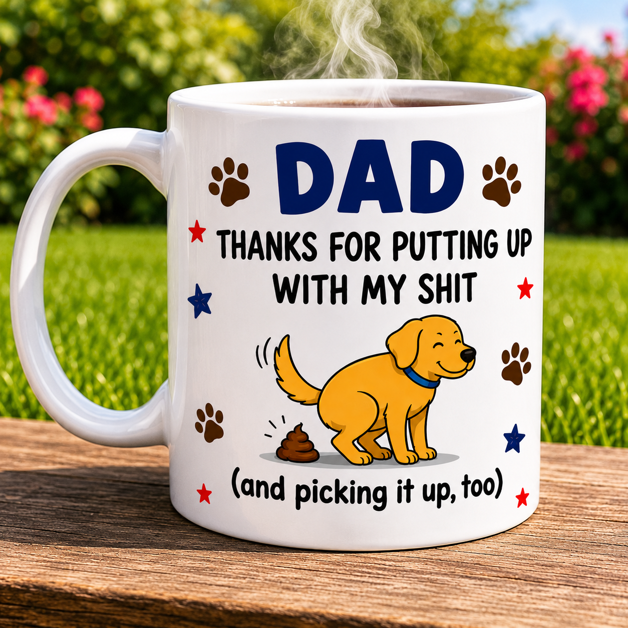 Dad thanks for putting up with my s**t, funny mug, fathers day, 11oz, dog dad.