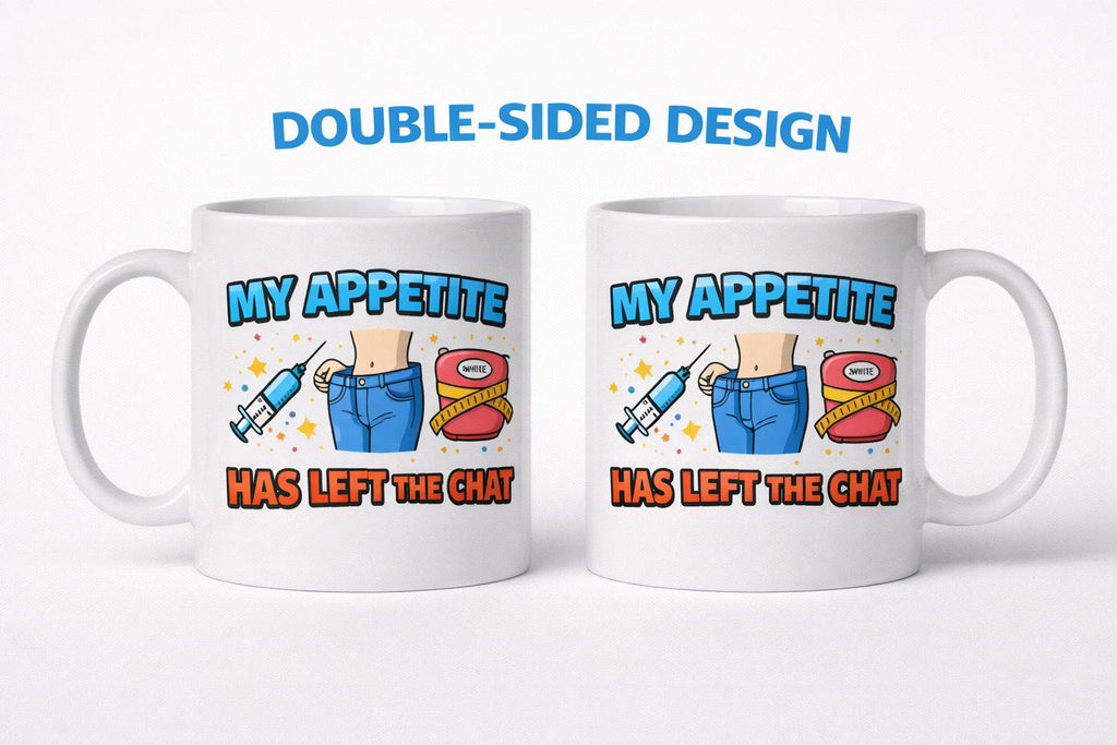 Personalised Funny Weight Loss Jab Mug, Appetite Has Left The Chat, 11oz Ceramic