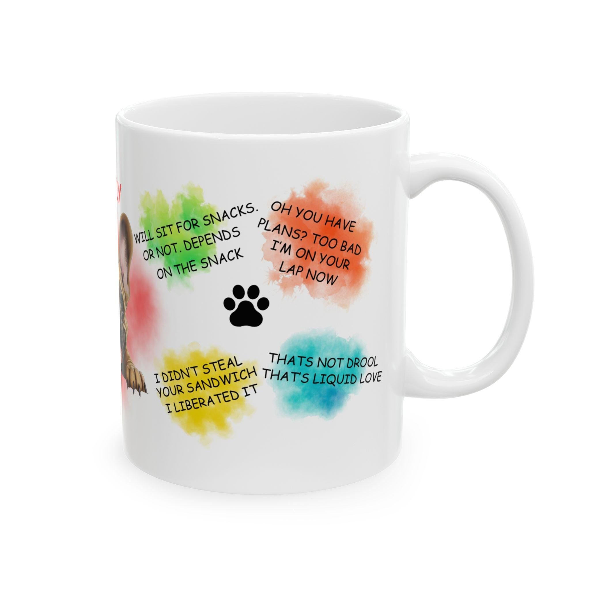 French Bulldog personalised funny dog quote Mug, Dog Lover Gift