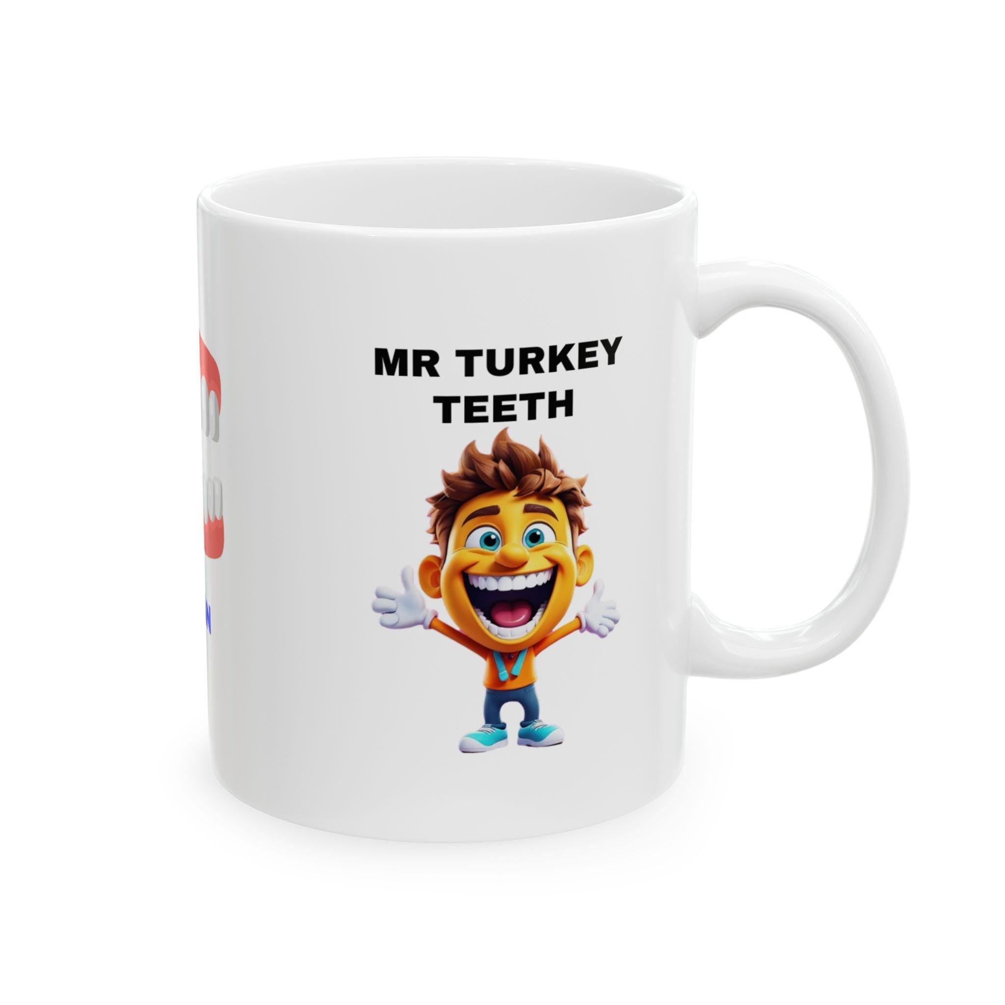 Mr Turkey Teeth Mug: Personalised Fun Gift, 11oz Ceramic Coffee Cup Drinkware
